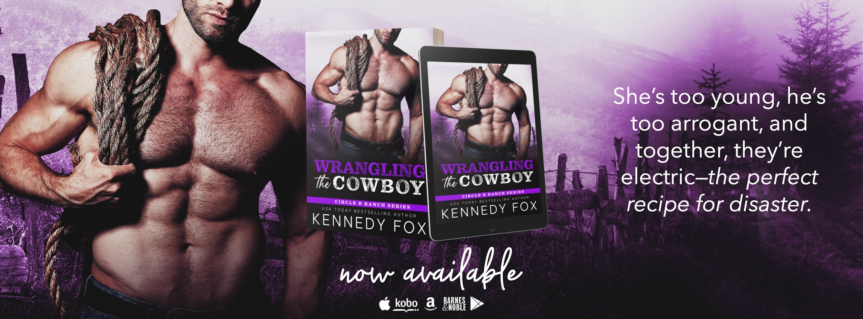 Review & New Release: Wrangling the Cowboy by Kennedy Fox (Circle B Ranch  #3) – Sea Reads